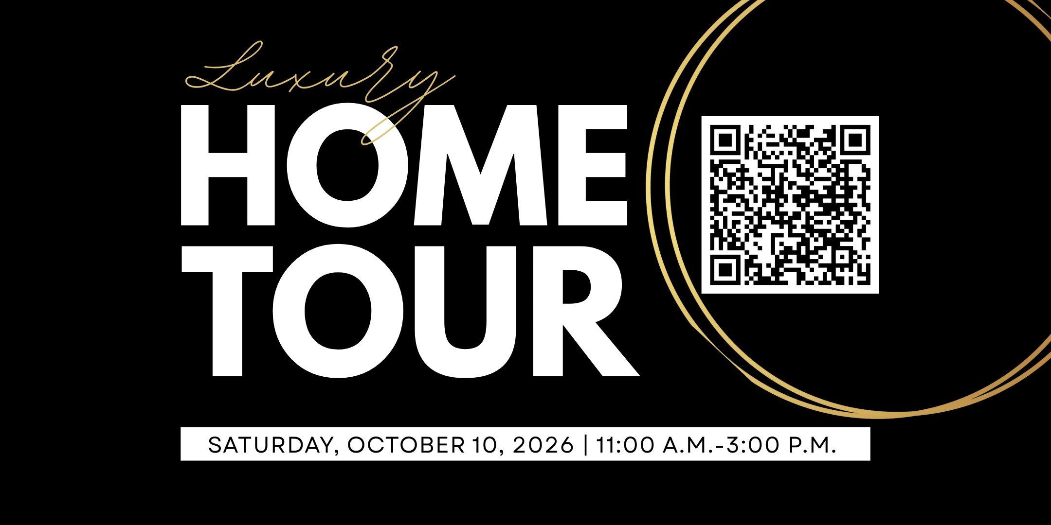 Denver Luxury Home Tour, Saturday, October 10, 2026, 11:00 AM to 3:00 PM